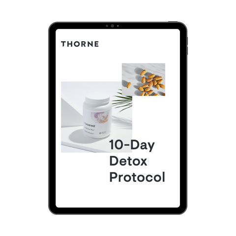 10-Day Detox Protocol eBook | Thorne | Thorne