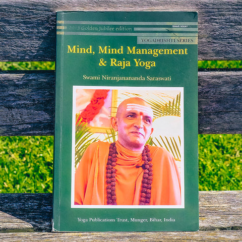 Mind, Mind Management & Raja Yoga